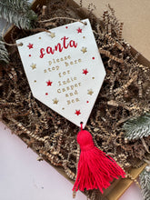 Load image into Gallery viewer, Personalised Santa Please stop here sign - Large with Tassel