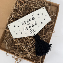 Load image into Gallery viewer, Personalised Tassel Trick or Treat Sign
