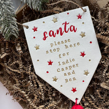 Load image into Gallery viewer, Personalised Santa Please stop here sign - Large with Tassel
