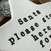 Load and play video in Gallery viewer, Personalised Santa Stop Here Star Decoration
