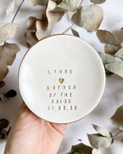 Load image into Gallery viewer, Mother of The Bride &amp; Groom Trinket Dish
